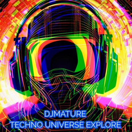 TECHNO UNIVERSE EXPLORE | Boomplay Music