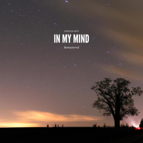 In My Mind (Remastered)