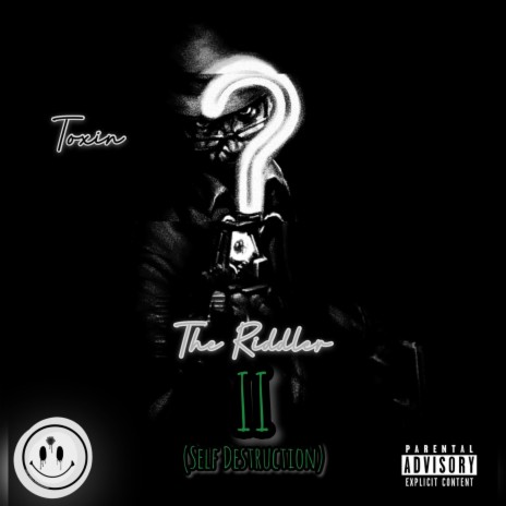 The Riddler II (Self Destruction) | Boomplay Music