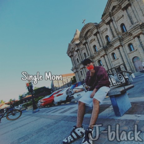 Single Mom ft. Angel | Boomplay Music