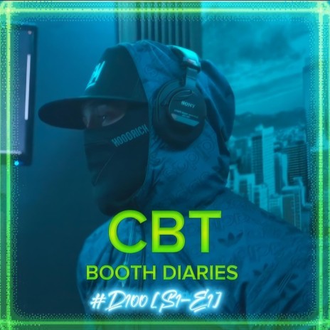 CBT BOOTH DIARIES S1-E1 ft. Cant be tamed | Boomplay Music