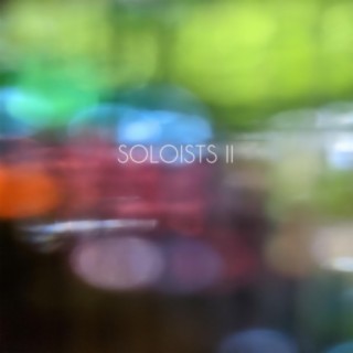 Soloists II