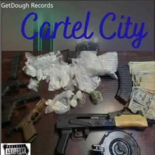 Cartel City Album