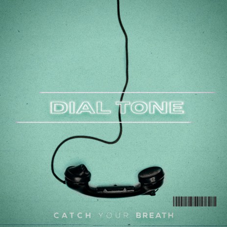 Dial Tone | Boomplay Music