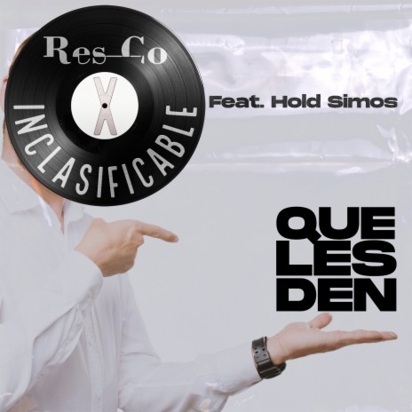 Que les den ft. INCLASIFICABLE & Hold Simos | Boomplay Music