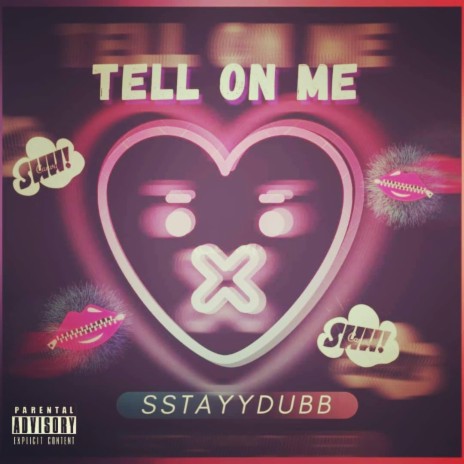 Tell On Me | Boomplay Music