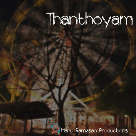 Thanthoyam ft. Bhavyalakshmi & Sunil | Boomplay Music
