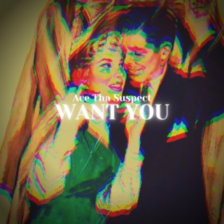 WANT YOU