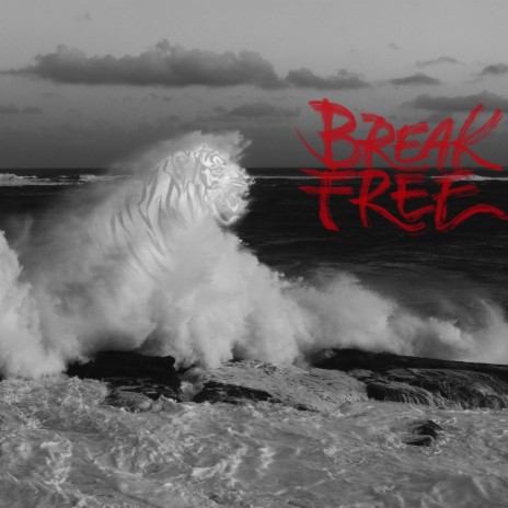 Break Free | Boomplay Music