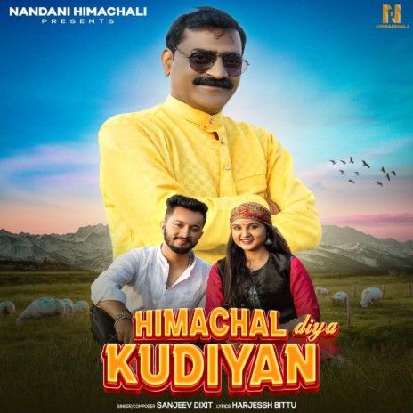 Himachal Diya Kudiyan | Boomplay Music