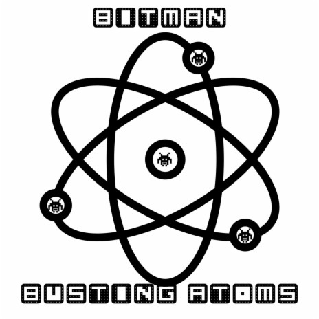Busting Atoms | Boomplay Music