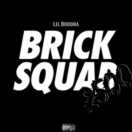 Brick Squad | Boomplay Music