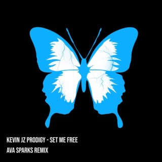 SET ME FREE (AVA SPARKS VYBE)