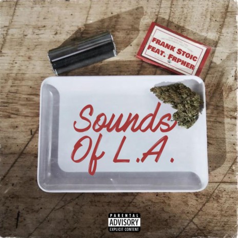 Sounds Of L.A. ft. FrPher