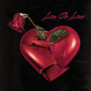 Low On Love