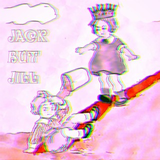 Jack but Jill