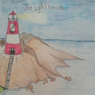 The Lighthouse lyrics | Boomplay Music