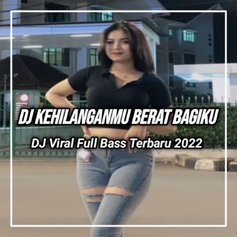 DJ Ku Mohon Temanilah Aku Jangan Pernah Rapuh Di Sepanjang Umurmu - Kehilanganmu Berat Bagiku - Inst