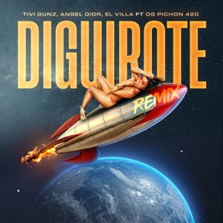 Diguirote (Remix)