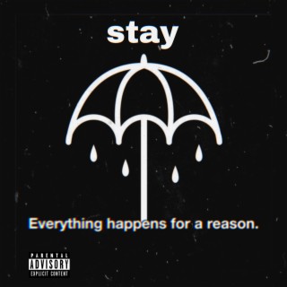 Stay