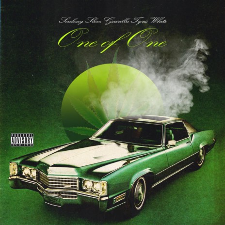 One of One ft. Slim Guerilla & Tyris White | Boomplay Music