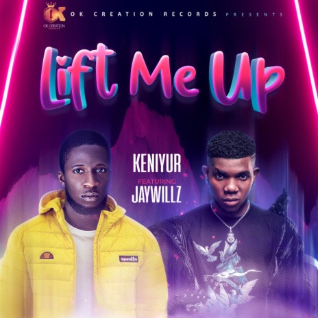 Lift Me Up ft. jaywillz | Boomplay Music