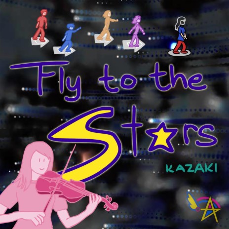 Fly to the Stars