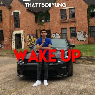 Wake Up lyrics | Boomplay Music