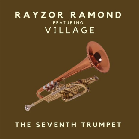 The Seventh Trumpet (feat. Village) | Boomplay Music