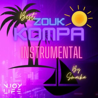 Best Zouk Kompa Instrumental 2023