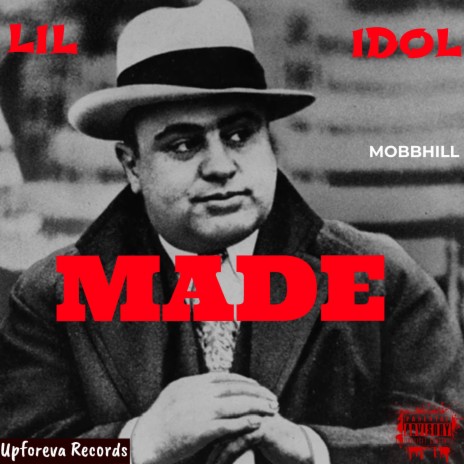 MADE ft. LIL IDOL | Boomplay Music