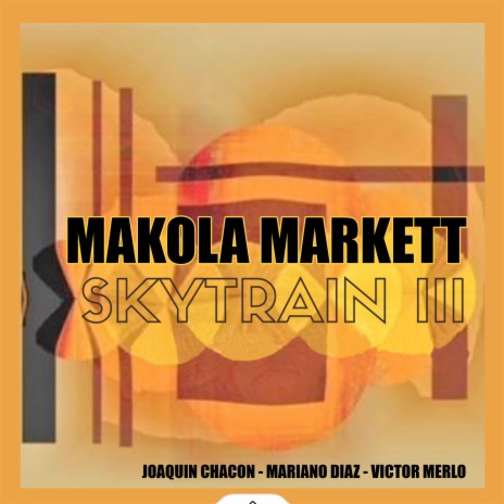 Makola Markett ft. Víctor Merlo & Mariano Díaz