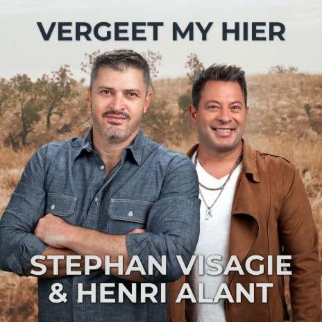 Vergeet My Hier ft. Henri Alant | Boomplay Music