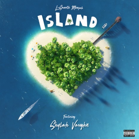 Island ft. Shylah Vaughn | Boomplay Music