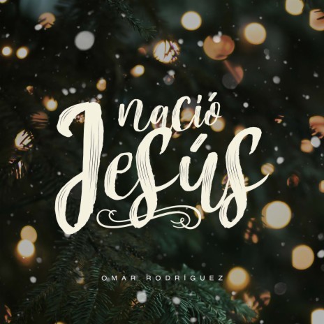 Nació Jesús | Boomplay Music