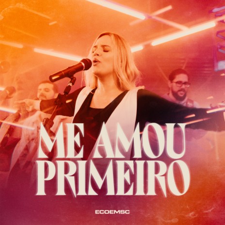 Me Amou Primeiro ft. Daiany Alves & Felipe Balthazzar | Boomplay Music