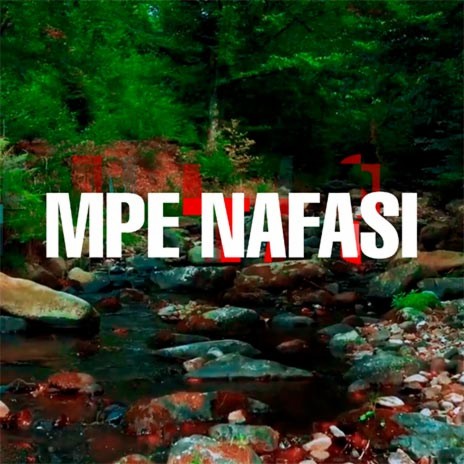 Mpe Nafasi | Boomplay Music