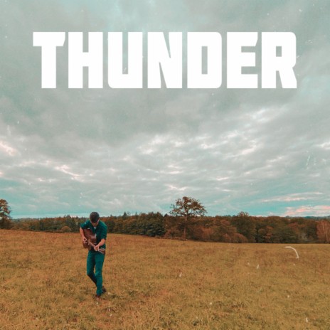 Thunder | Boomplay Music