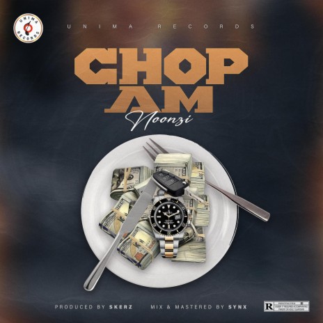 Chop Am | Boomplay Music