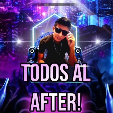 Todos Al After | Boomplay Music