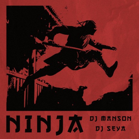 NINJA (MANSON x SEYA) | Boomplay Music