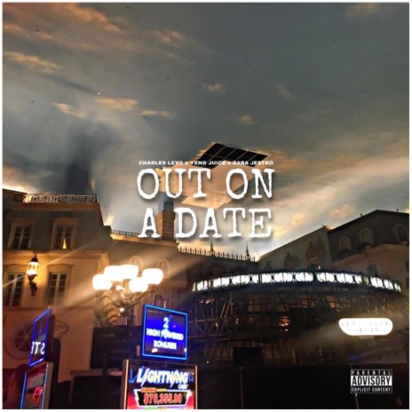 Out on a date ft. Charles leyo | Boomplay Music