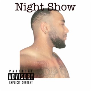 Night Show (Like Nip)