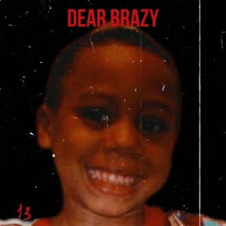 Dear Brazy P.S. (Deluxe)