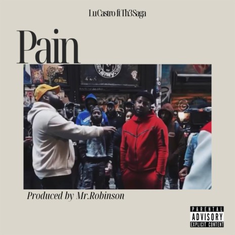 Pain ft. Th3 Saga | Boomplay Music