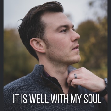 It Is Well With My Soul