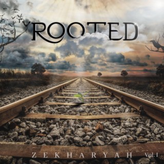 Rooted: Volume 1