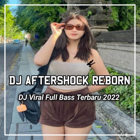 DJ Aftershock Reborn Adipermana Sound Mungil | Boomplay Music