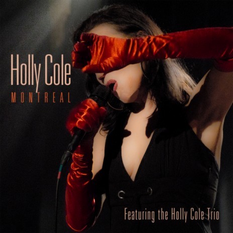 Talk To Me Baby (Live) ft. Holly Cole Trio | Boomplay Music