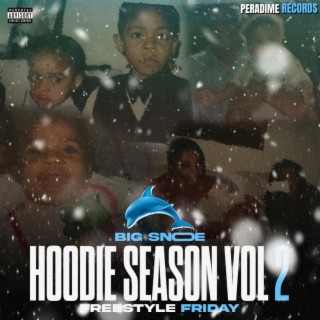 Hoodie Season VOL 2 Freestyle Friday